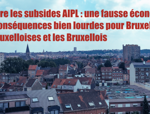 [Lettre ouverte] Réduire les subsides AIPL : une fausse économie aux conséquences bien lourdes pour Bruxelles, les Bruxelloises et les Bruxellois